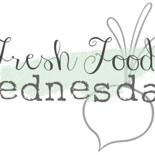The Wednesday Fresh Foods Link Up #63
